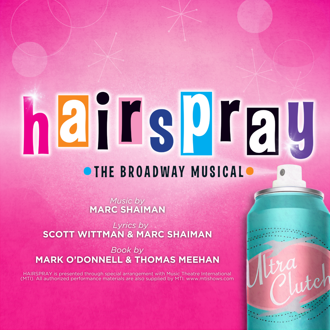 Hairspray at Levoy Theatre