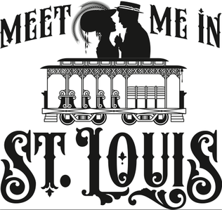 MEET ME IN ST LOUIS