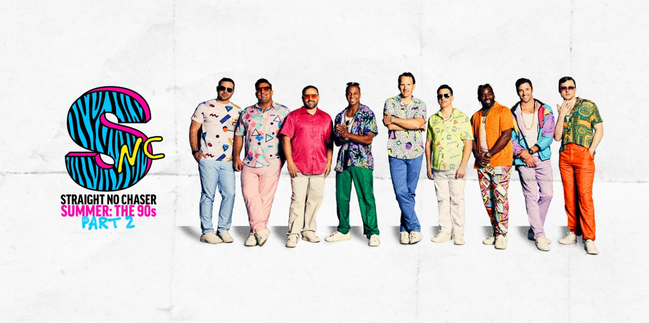 Straight No Chaser SUMMER: The 90’s Part 2