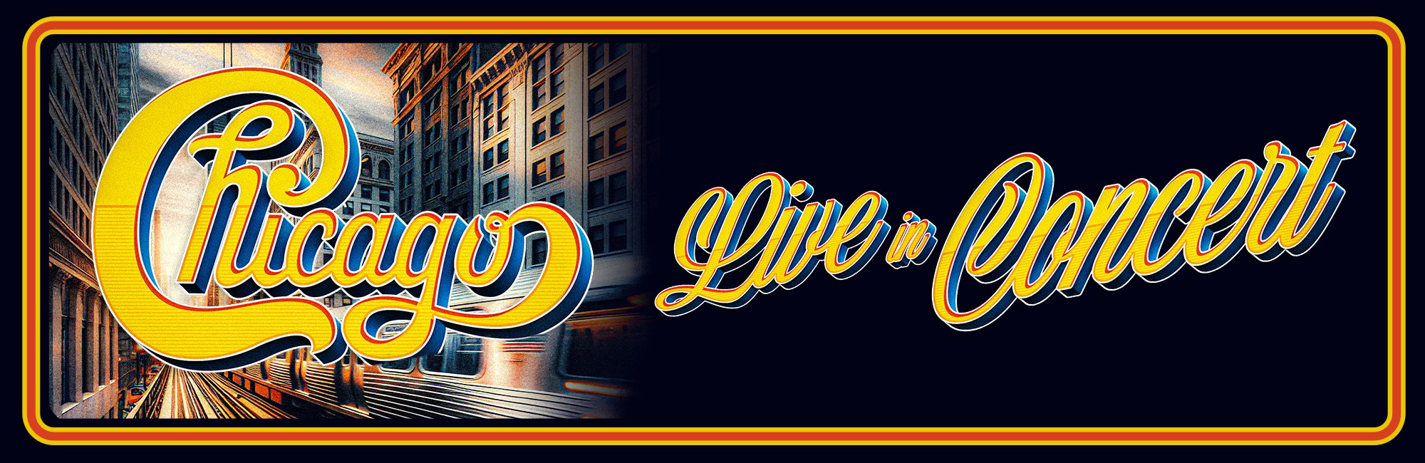 Chicago live in concert banner