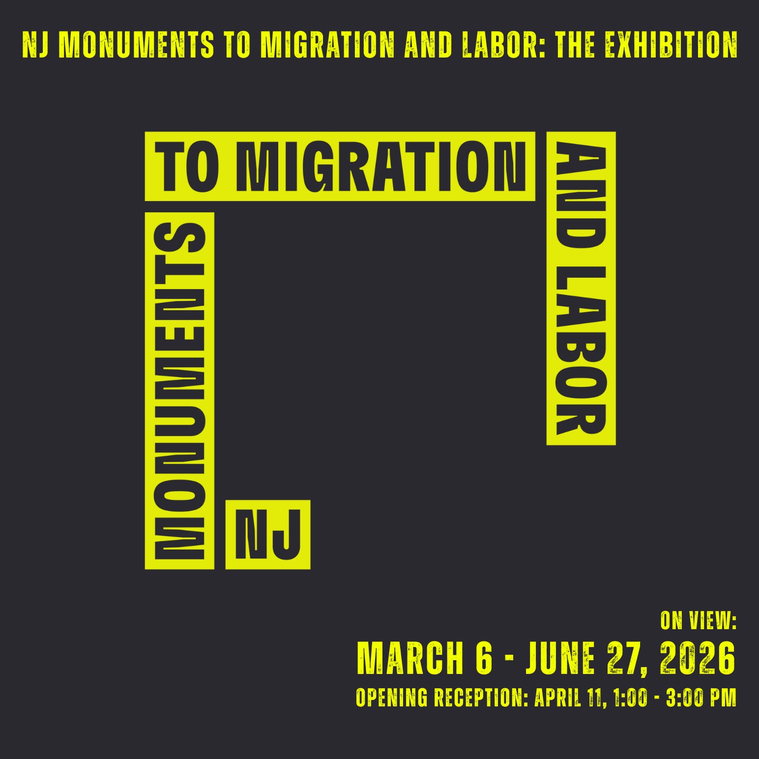 NJ Monuments to Migration and Labor: The Exhibition