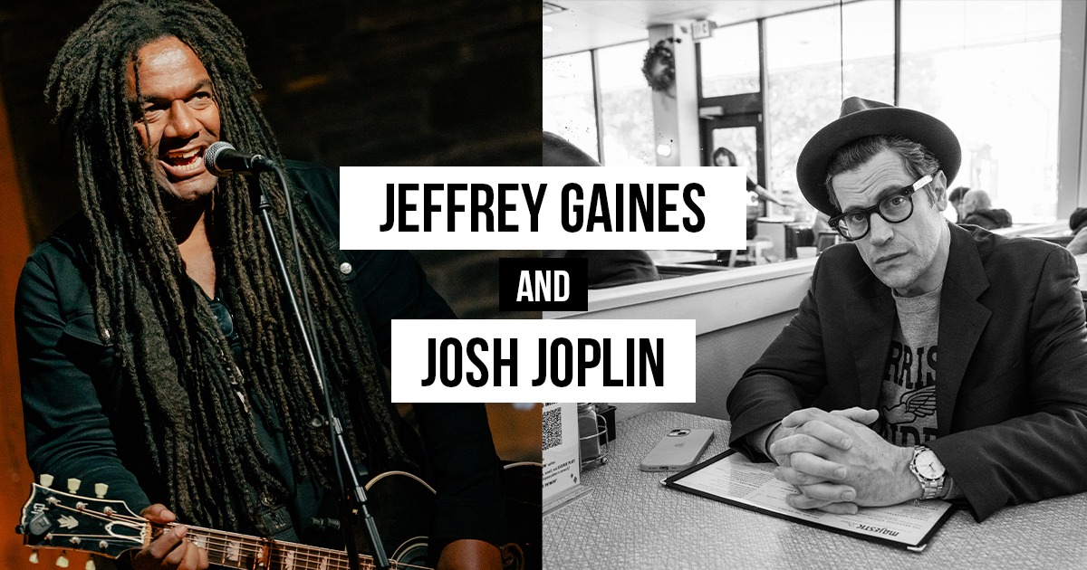 Jeffrey Gaines & Josh Joplin