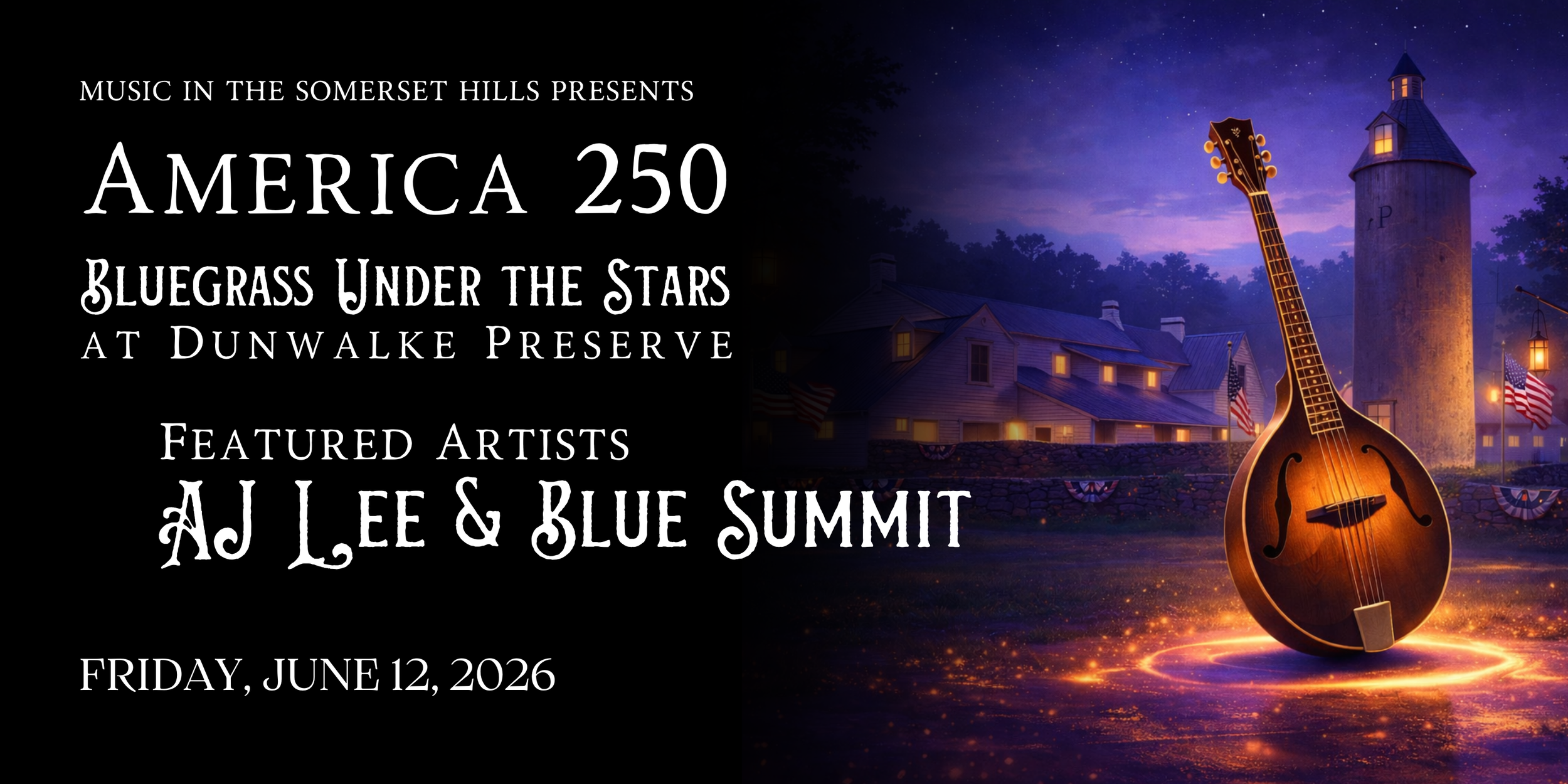 America 250: Bluegrass Under the Stars