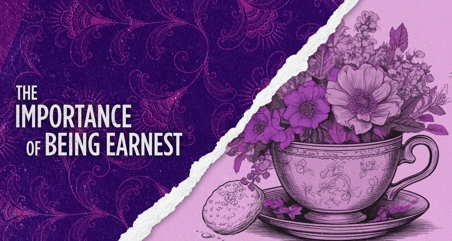 The Importance of Being Earnest banner