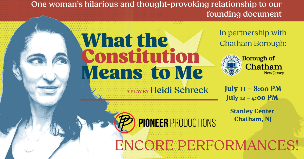 Promotional graphic for What the Constitution Means to Me by Heidi Schreck. 