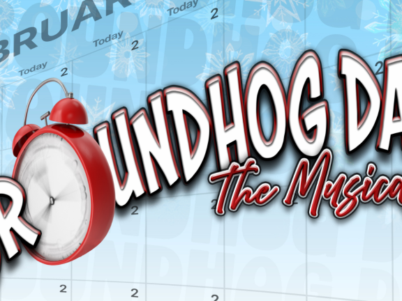 Groundhog Day the Musical banner