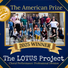 Award graphic announcing The American Prize 2025 Winner, The LOTUS Project, Choral Performance Professional Division, featur