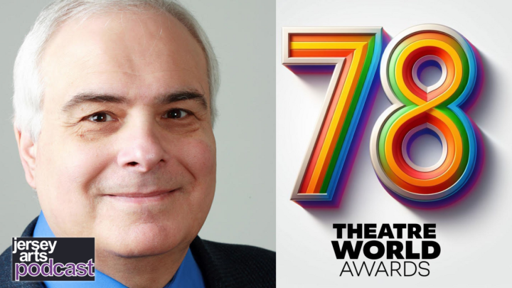 Peter Filichia side-by-side with the logo for the 78th Theatre World Awards and the Jersey Arts Podcast logo