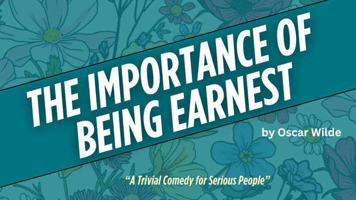 The Importance of Being Earnest