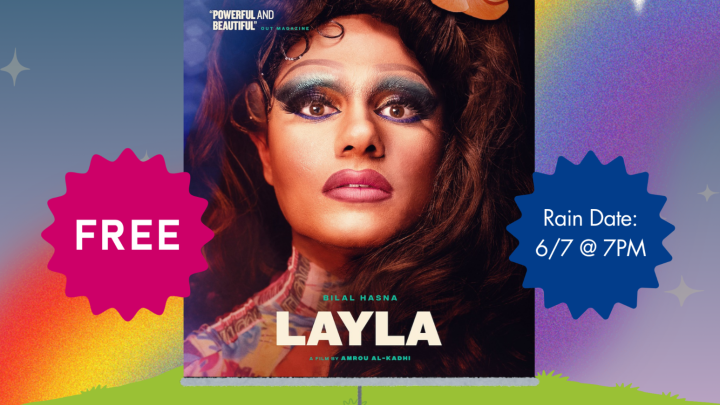 PRIDE Outdoor Film Screening: LAYLA