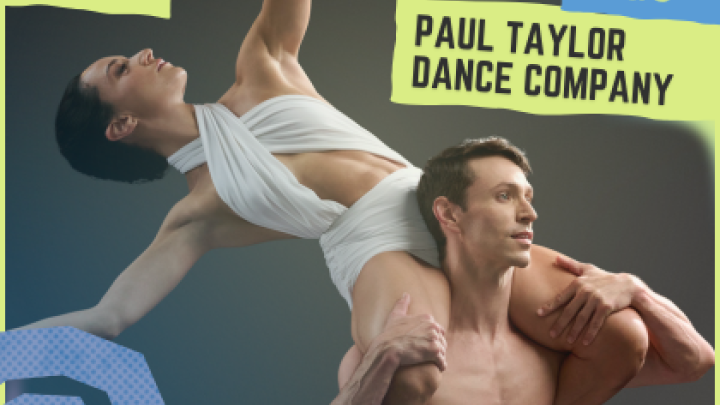 PAUL TAYLOR DANCE COMPANY
