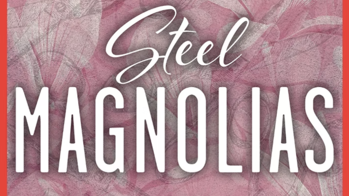 Steel Magnolias at Bell Theater