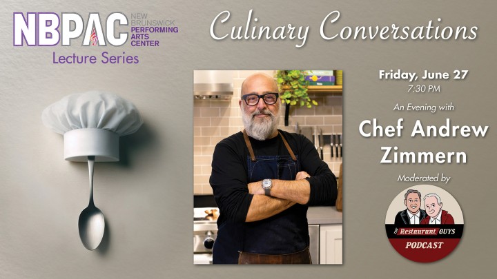 NBPAC Lecture Series: Culinary Conversations with Chef Andrew Zimmern